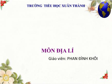 Bài giảng Địa lí 4 (Kết nối tri thức) - Bài: Dải đồng bằng Duyên Hải Miền Trung - Năm học 2024-2025 - Phan Đình Khôi