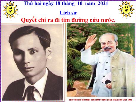 Bài giảng Lịch sử 5 - Bài: Quyết chí ra đi tìm đường - Năm học 2021-2022 - Phạm Thị Hương Giang