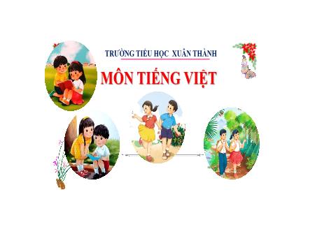 Bài giảng Tiếng Việt 3 (Kết nối tri thức) - Bài: Nhật ký tập bơi (Tiết 1) - Năm học 2024-2025 - Trần Thị Nga