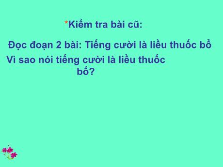 Bài giảng Tiếng Việt 4 - Bài: Ăn mầm đá - Phạm Thị Hương Giang