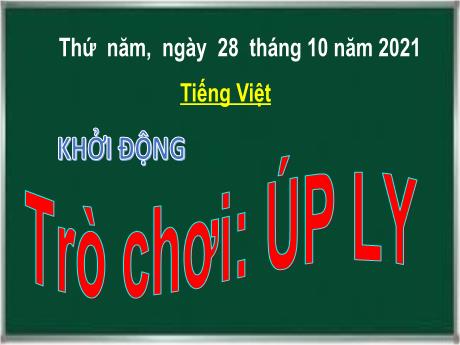 Bài giảng Tiếng Việt 5 - Bài 7: Cảnh sông nước (Tiết 1) - Năm học 2021-2022 - Phạm Thị Hương Giang