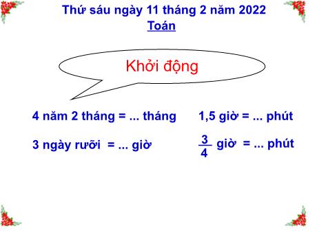 Bài giảng Toán 5 - Bài: Cộng số đo thơi gian - Năm học 2021-2022 - Phạm Thị Hương Giang
